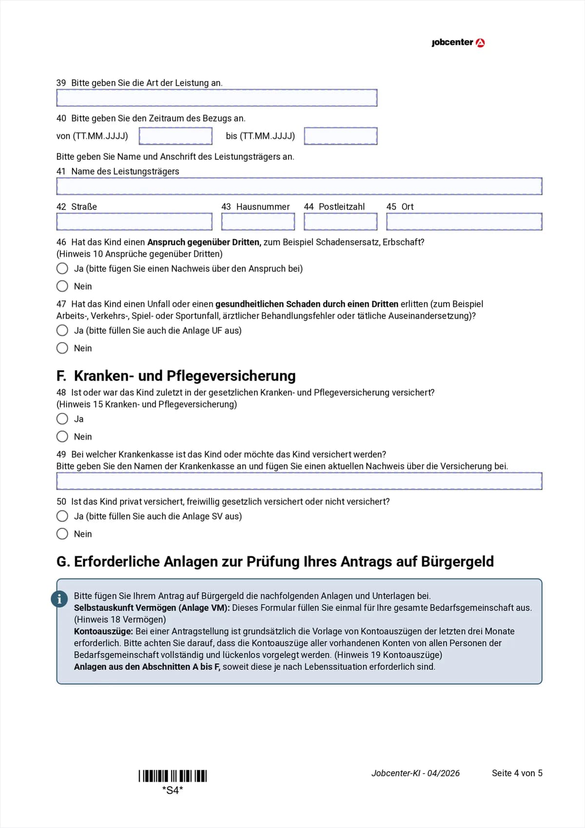 Anlage KI Seite 4: frühere Leistung, Leistungsträger, Ansprüche gegen Dritte, Punkte 39 bis 47