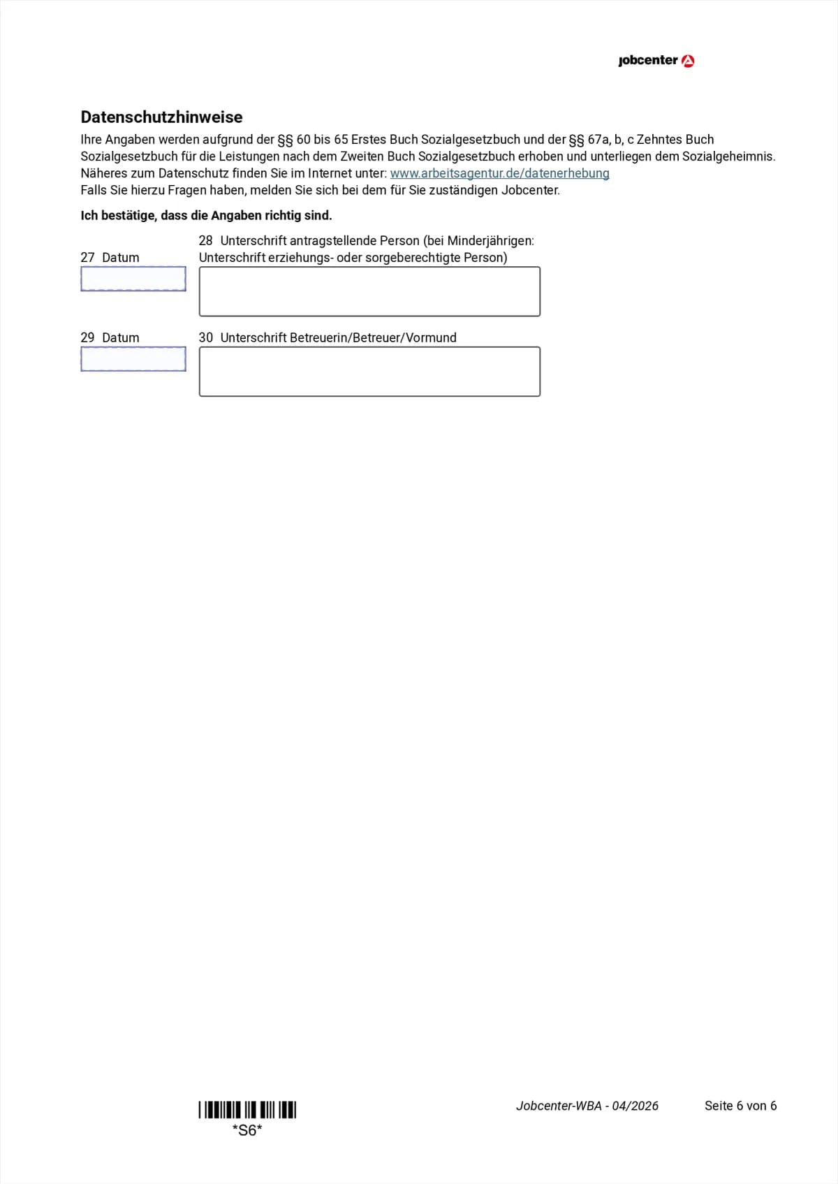 Weiterbewilligungsantrag Seite 6: Mitwirkungspflichten, Datenschutzhinweise, Datum und Unterschrift